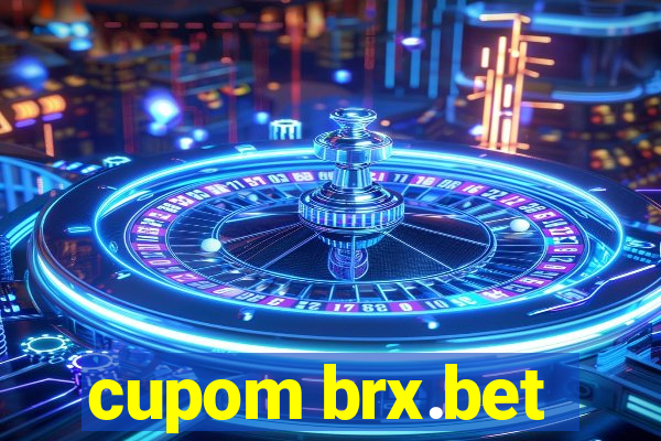 cupom brx.bet